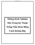 Những Kinh Nghiệm Mới Trong Kỹ Thuật Trồng Nấm Rơm Bằng Cách Không Đậy