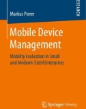 Ebook Mobile device management: Mobility evaluation in small and medium-sized enterprises - Part 1