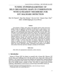 Tuning hyperparameters of self-organizing maps in combination with K nearest neighbors for IoT malware detection