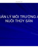 Bài giảng Quản lý môi trường ao nuôi thủy sản: Chương mở đầu