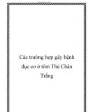 Các trường hợp gây bệnh đục cơ ở tôm Thẻ Chân Trắng