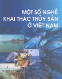 Một số nghề khai thác thủy sản ờ Việt Nam part 1