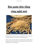 Bảo quản thóc bằng công nghệ mới