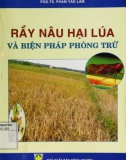 Phương pháp phòng ngừa rầy nâu hại lúa: Phần 1