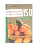 Quyển 5: cây xoài - Kỹ thuật trồng và chăm sóc cây ăn quả theo ISO: Phần 1