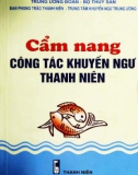 Sổ tay Công tác khuyến ngư thanh niên: Phần 1