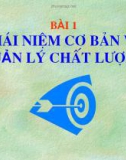 BÀI 1: KHÁI NIỆM CƠ BẢN VỀ QUẢN LÝ CHẤT LƯỢNG