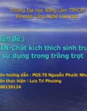 Chuyên đề : AUXIN - Chất kích thích sinh trưởng sử dụng trong trồng trọt