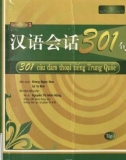 Giáo trình 301 câu đàm thoại tiếng Trung Quốc (Tập 1): Phần 1