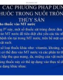 Bệnh học thủy sản : KHÁI NIỆM VỀ THUỐC TRONG NUÔI TRỒNG THỦY SẢN part 2