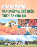 Tìm hiểu về Dinh dưỡng sản xuất và chế biến thức ăn cho bò: Phần 1 - PGS. TS. Bùi Đức Lũng