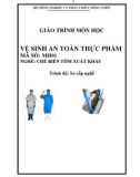 Giáo trình Vệ sinh an toàn thực phẩm - MH01: Chế biến tôm xuất khẩu