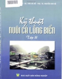 Phương pháp và kỹ thuật nuôi cá lồng biển (Tập 2): Phần 1