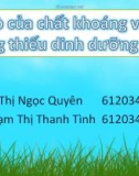 Vai trò của chất khoáng và hiện tượng thiếu dinh dưỡng của cây trồng