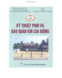 Phương pháp phơi và bảo quản kín lúa giống: Phần 1