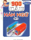 Học tập với 900 câu Hán ngữ - Tập 4