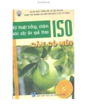 Quyển 1 Cây có múi - Kỹ thuật trồng, chăm sóc cây ăn quả theo ISO: Phần 1