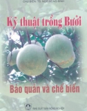 Bảo quản và chế biến - Kỹ thuật trồng bưởi: Phần 1