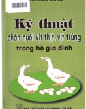 Hướng dẫn kỹ thuật chăn nuôi vịt thịt, vịt trứng trong hộ gia đình: Phần 1