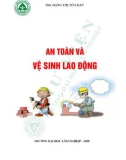 Bài giảng An toàn và vệ sinh lao động: Phần 1 - Trường ĐH Lâm nghiệp