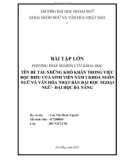 Bài tập lớn Phương pháp nghiên cứu khoa học: Những khó khăn trong việc đọc hiểu của sinh viên năm 2 ngành ngôn ngữ Nhật Đại học ngoại ngữ - Đại học Đà Nẵng