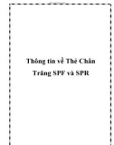 Thông tin về Thẻ Chân Trăng SPF và SPR