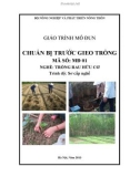 Giáo trình Chuẩn bị trước gieo trồng - MĐ01: Trồng rau hữu cơ