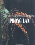 Hướng dẫn nuôi trồng phong lan: Phần 1