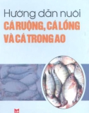 Kỹ thuật nuôi Cá ruộng, cá lồng và cá trong ao