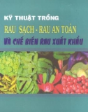 Kỹ thuật trồng rau sạch, rau an toàn và chế biến rau xuất khẩu part 1