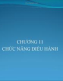 Bài giảng Quản trị kinh doanh nông nghiệp - Chương 11: Chức năng điều hành