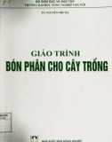 Giáo trình Bón phân cho cây trồng: Phần 1