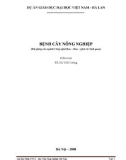 Bài giảng Cây nông nghiệp (Bài giảng cho ngành Công nghệ Rau – Hoa – Quả và Cảnh quan) - TS. Hà Viết Cường