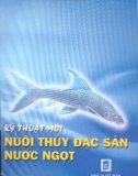 Nghệ thuật nuôi đặc sản nước ngọt