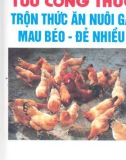 100 công thức trộn thức ăn nuôi gà mau đẻ- đẻ nhiều