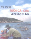 Hướng dẫn nuôi cá, cua vùng Duyên Hải