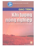 Giáo trình Khí tượng nông nghiệp: Phần 1 - TS. Đoàn Văn Điếm (chủ biên)