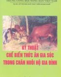 Chế biến thức ăn gia súc và kỹ thuật chăn nuôi hộ gia đình