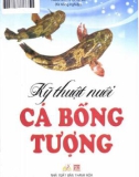 Kỹ thuật nuôi cá bống tượng: Phần 1