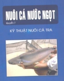 Quyển 7: Kỹ thuật nuôi cá tra - Nuôi cá nước ngọt