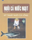 Tập 2: Kỹ thuật nuôi cá lồng - Nuôi cá nước ngọt