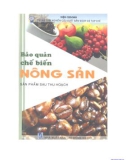 Chế biến và bào quản nông sản sau thu hoạch: Phần 1