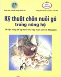 Cẩm nang kỹ thuật chăn nuôi gà trong nông hộ: Phần 1