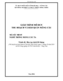 Giáo trình Thu hoạch và bảo quản mãng cầu (Nghề: Trồng mãng cầu ta) - Sở Nông nghiệp và PTNT tỉnh Bà Rịa – Vũng Tàu