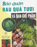 Bảo quản rau quả tươi và bán chế phẩm part 1