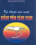 Phương pháp sản xuất giống tôm càng xanh