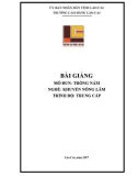 Giáo trình Trồng nấm (Nghề: Khuyến nông lâm - Trình độ: trung cấp) - Cao đẳng Cộng đồng Lào Cai