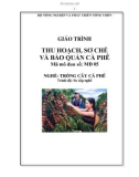 Giáo trình Thu hoạch, sơ chế và bảo quản cà phê - MĐ05: Trồng cà phê