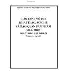 Giáo trình Khai thác, sơ chế và bảo quản sản phẩm - MĐ05: Trồng cây bời lời