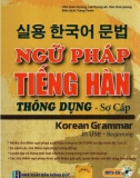 Tìm hiểu ngữ pháp tiếng Hàn thông dụng trình độ sơ cấp: Phần 1